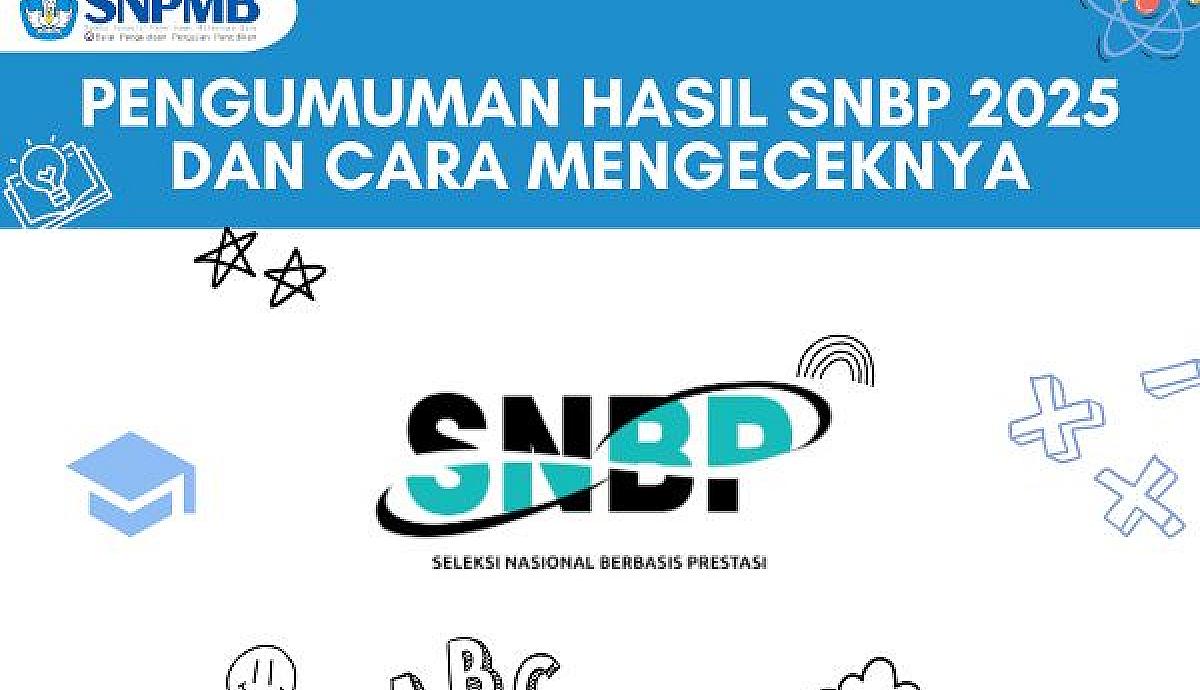 Pengumuman Hasil SNBP 2025 dan Cara Mengeceknya