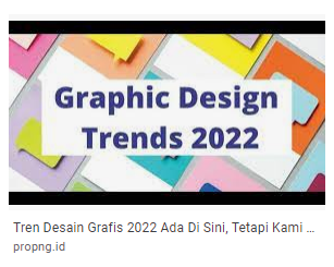 Prediksi Tren Desain Grafis 2022