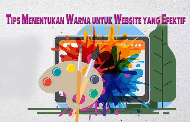 Tips Menentukan Warna untuk Website yang Efektif