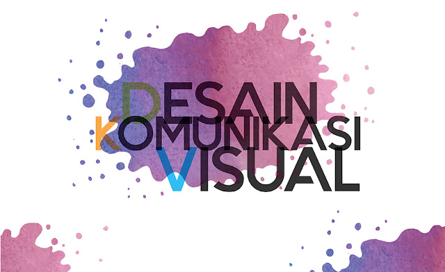 Kenalan Yuk!! Sama Jurusan DKV (Desain Komunikasi Visual)