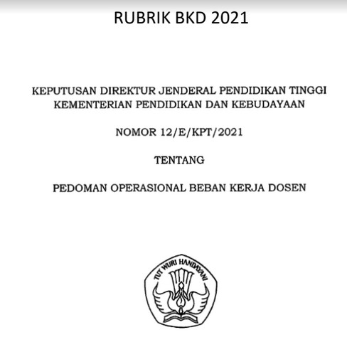 PEDOMAN OPERASIONAL BEBAN KERJA DOSEN (BKD) TAHUN 2021