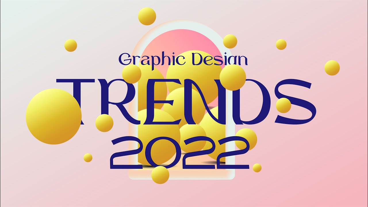10 tren teratas dalam desain grafis untuk tahun 2022