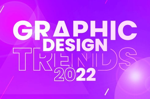 10 tren desain grafis untuk tahun 2022 ini part 2
