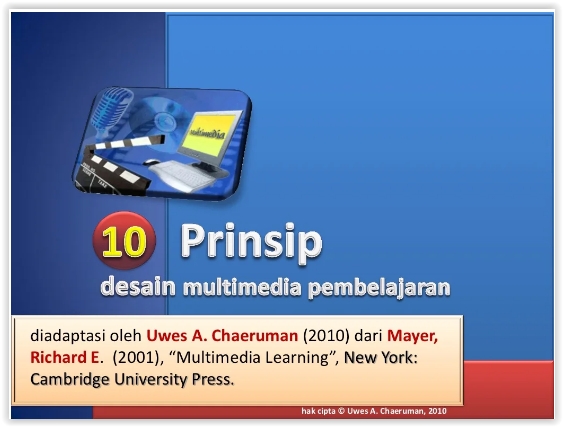 10 Prinsip Pembelajaran Multimedia yang Harus Diketahui Setiap Pembicara
