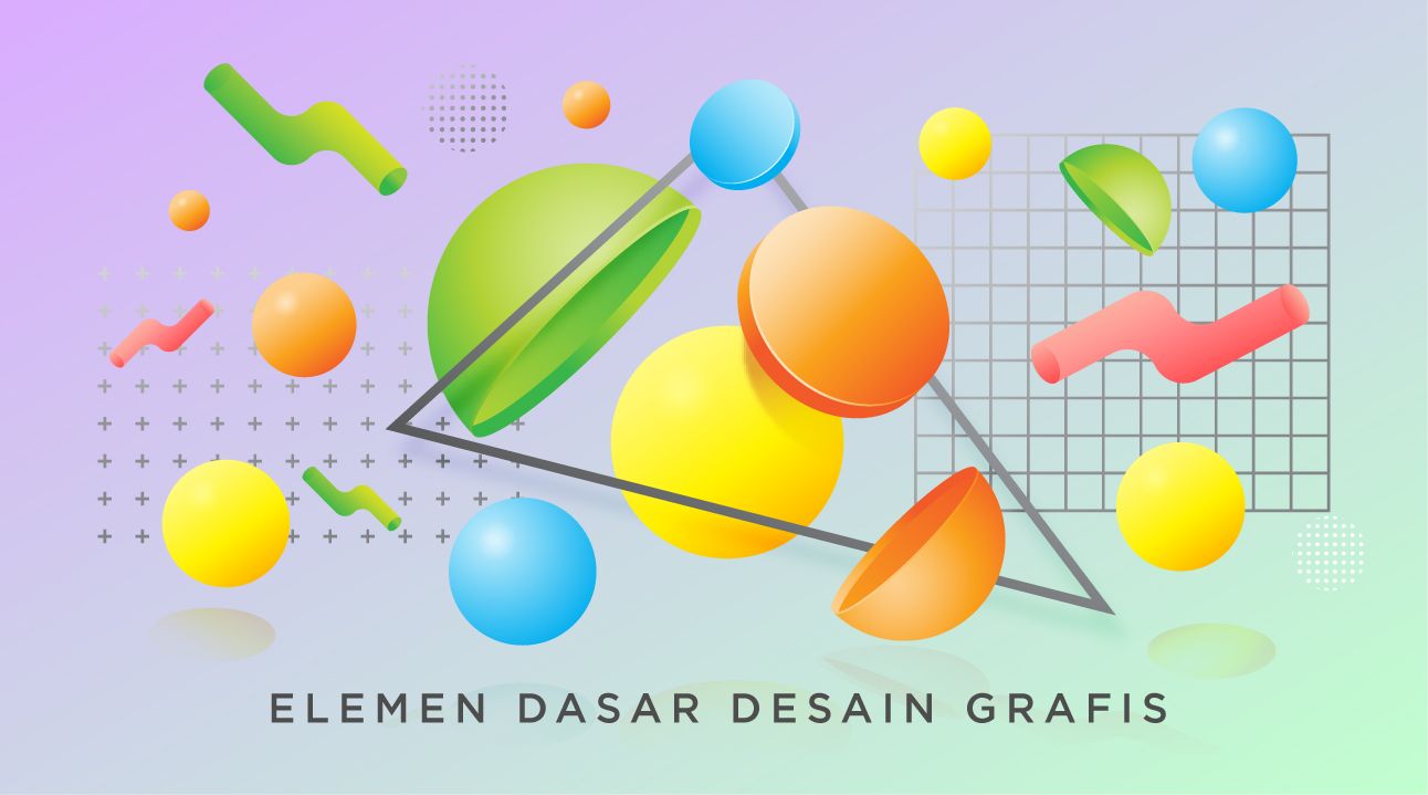 7 Hal Penting Desain Grafis Yang Perlu Anda Ketahui Dan Cara Menerapkannya