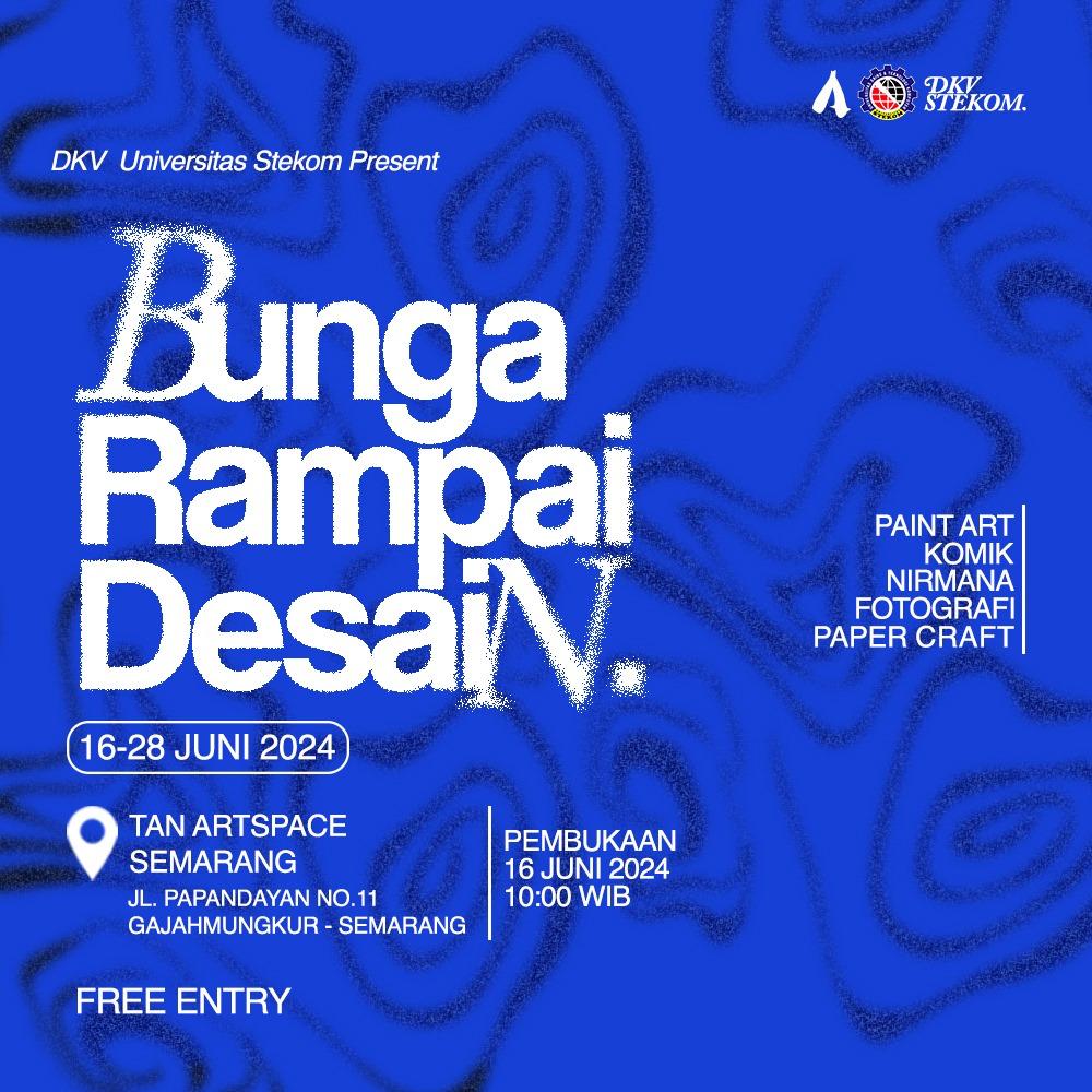 Bunga Rampai Desain, Pameran Karya Seni dan Desain Program Studi DKV Universitas STEKOM