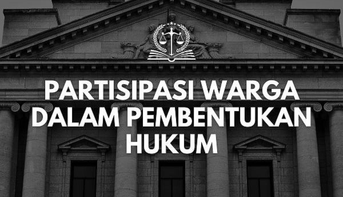 Partisipasi Warga dalam Pembentukan Hukum