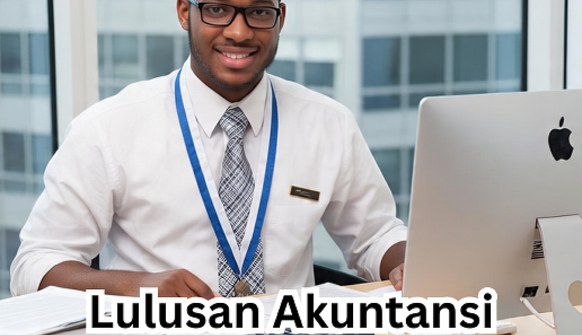 Lulusan Akuntansi Kerja Apa?