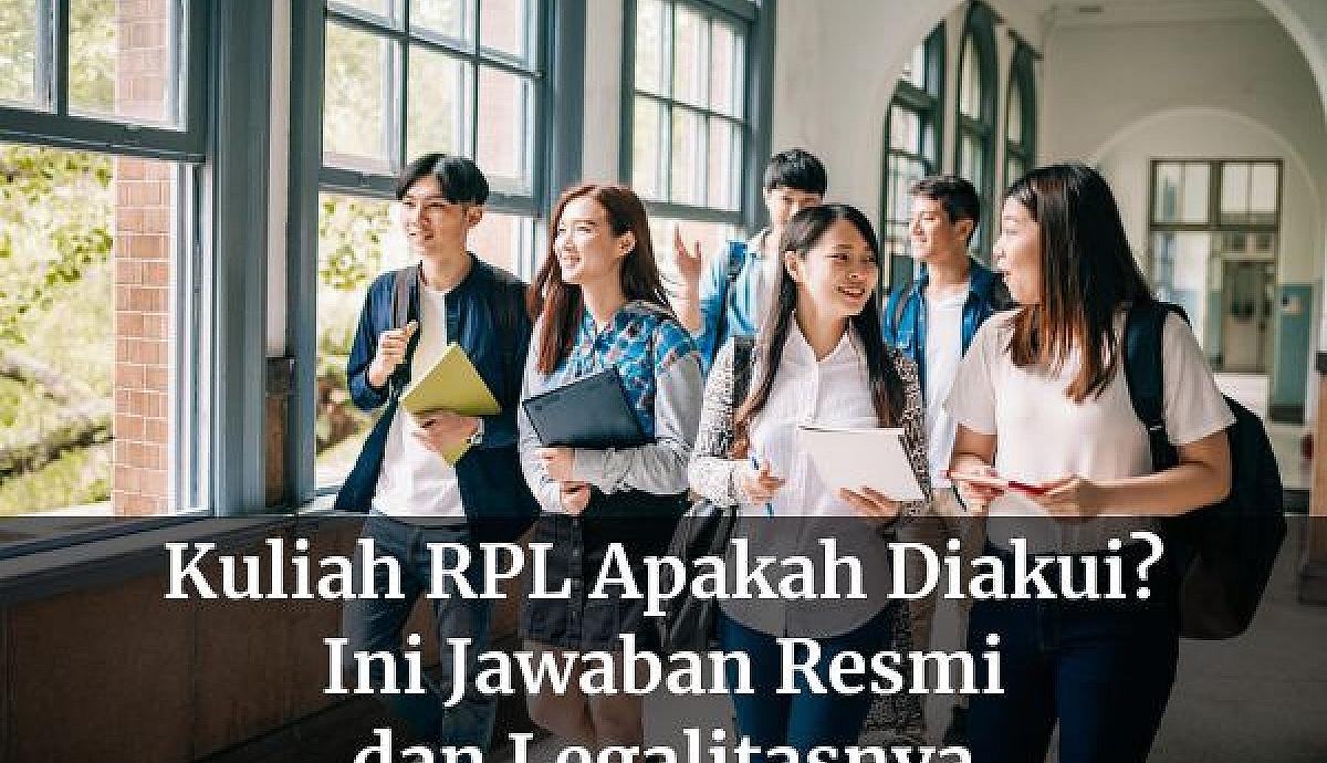 Kuliah RPL Apakah Diakui? Ini Jawaban Resmi dan Legalitasnya