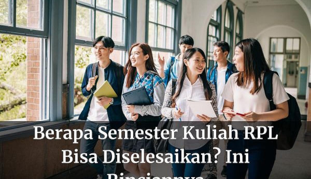 Berapa Semester Kuliah RPL Bisa Diselesaikan? Ini Rinciannya