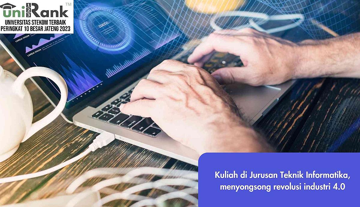 Kuliah di Jurusan Teknik Informatika, Menyongsong Revolusi Industri 4.0