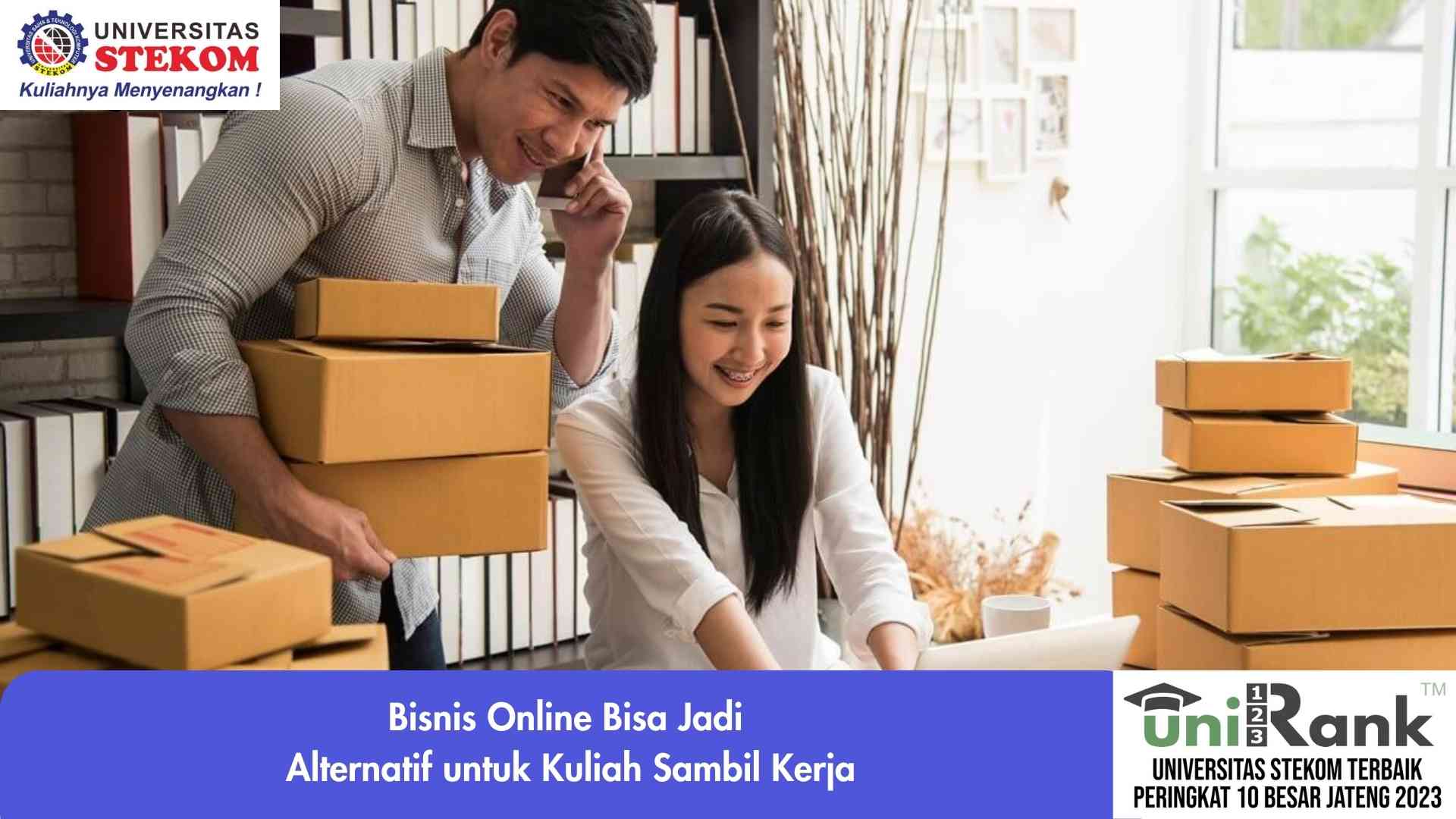 Bisnis Online Bisa Jadi Alternatif untuk Kuliah Sambil Kerja