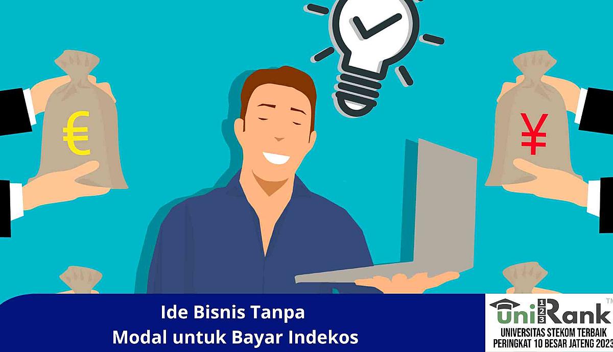 Ide Bisnis Tanpa Modal untuk Bayar Indekos