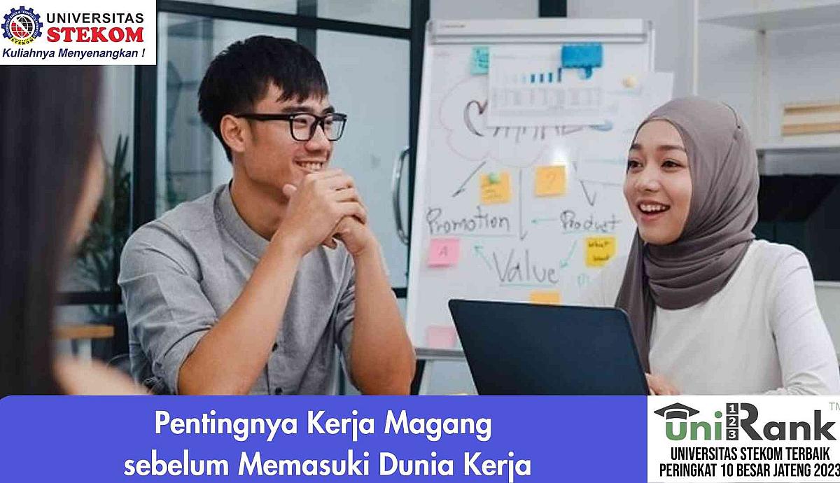 Pentingnya Kerja Magang sebelum Memasuki Dunia Kerja