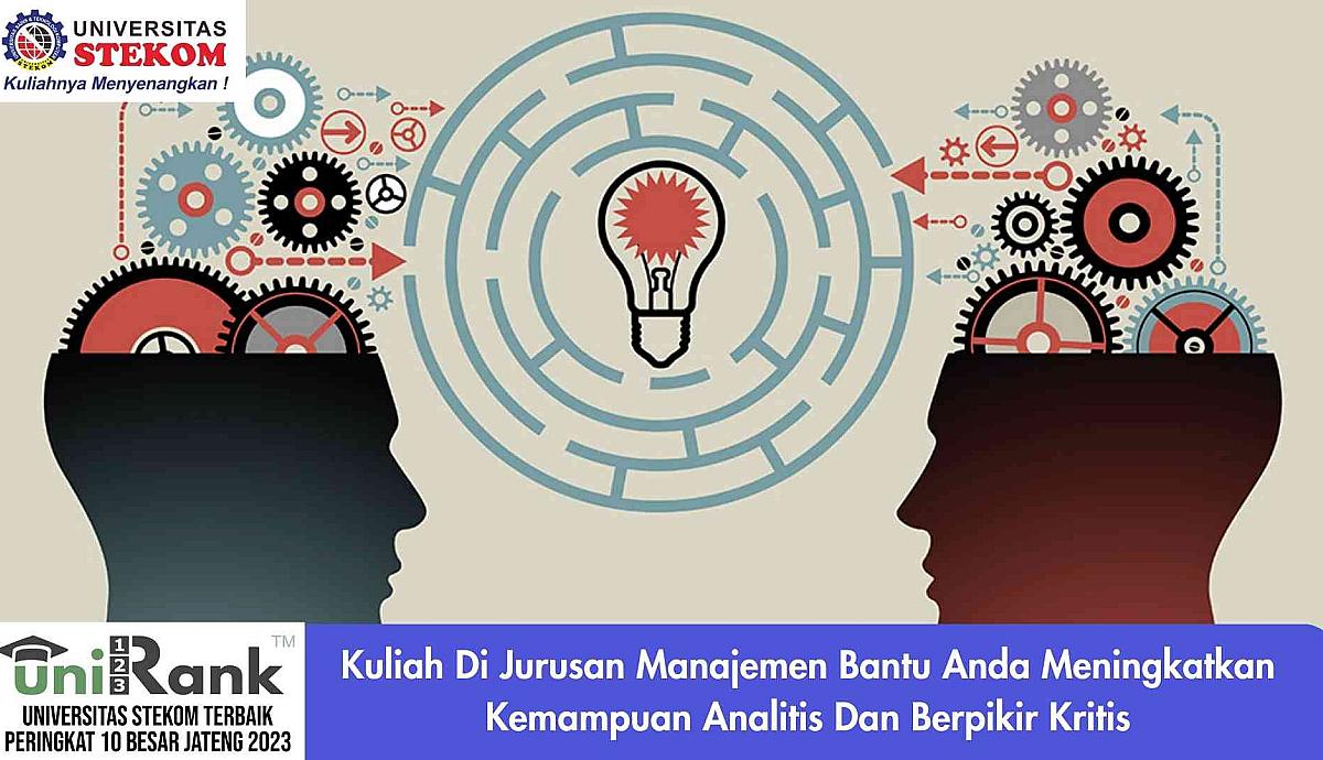 Kuliah di Jurusan Manajemen: Bantu Anda Meningkatkan Kemampuan Analitis dan Berpikir Kritis