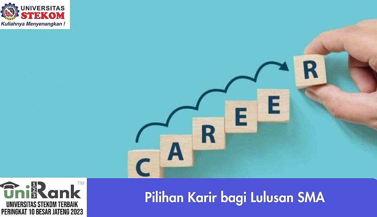 Pilihan Karir bagi Lulusan SMA
