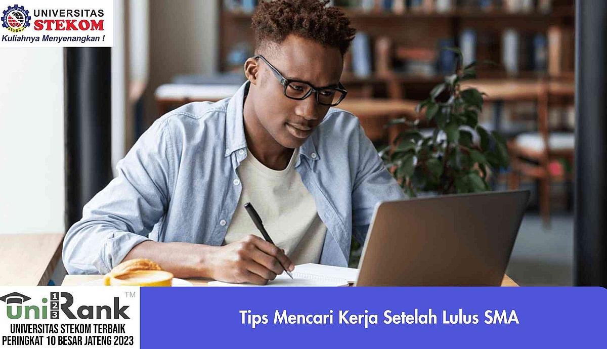 Tips Mencari Kerja Setelah Lulus SMA