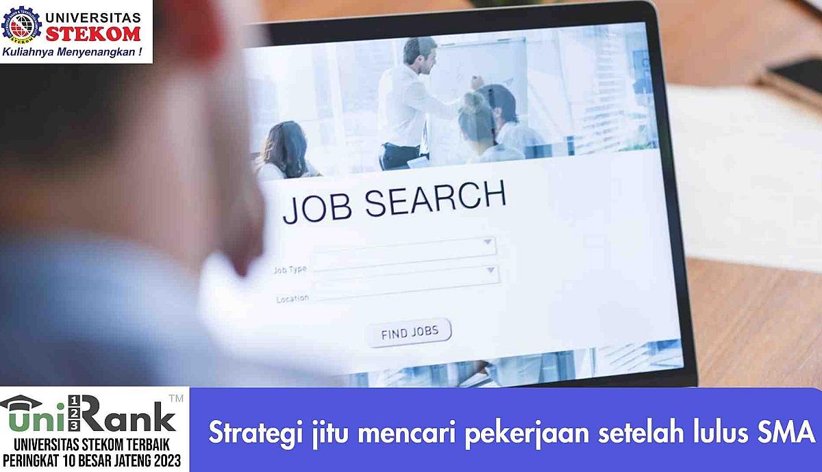 Strategi Jitu Cepat Dapat Kerja Setelah Lulus SMA