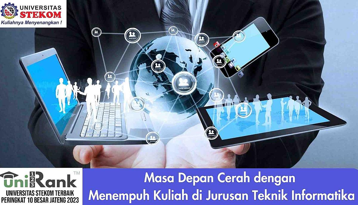 Masa Depan Cerah dengan Menempuh Kuliah di Jurusan Teknik Informatika