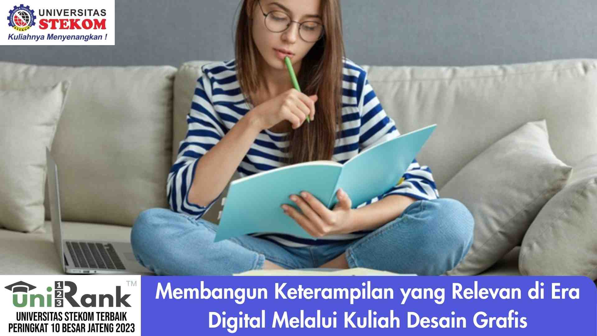 Membangun Keterampilan yang Relevan di Era Digital Dengan Kuliah Desain Grafis