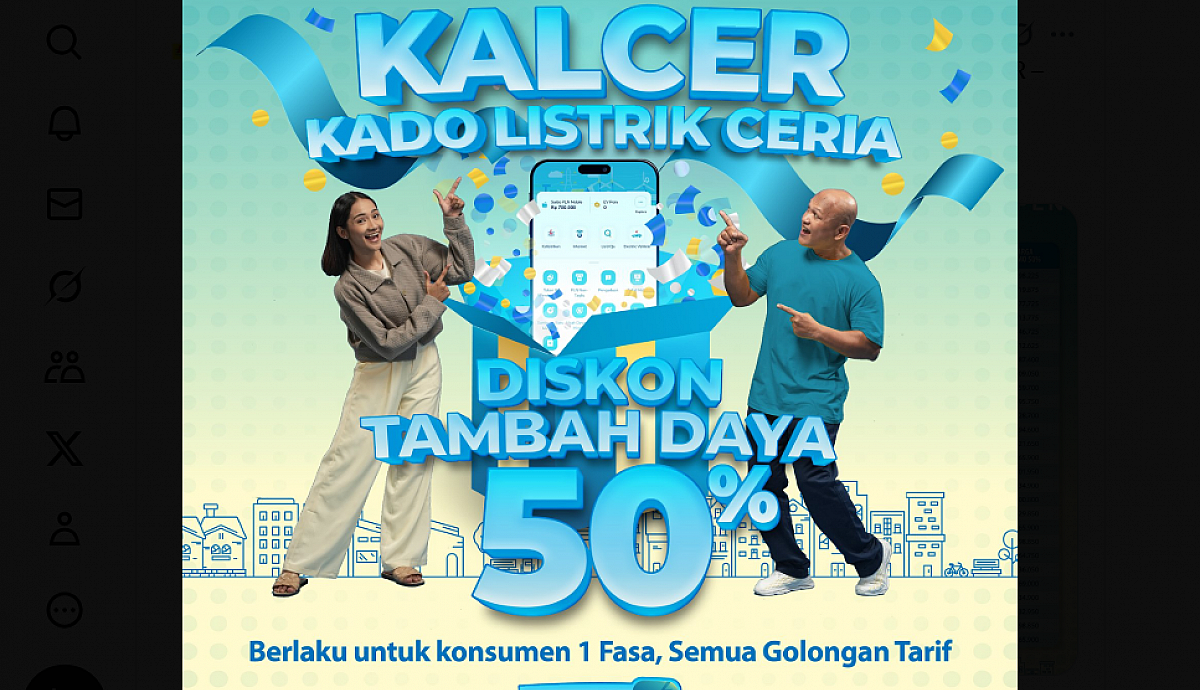 PLN Hadirkan Promo Diskon 50 Persen Tambah Daya Listrik Program KALCER
