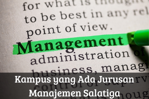 Kampus yang Ada Jurusan Manajemen Salatiga