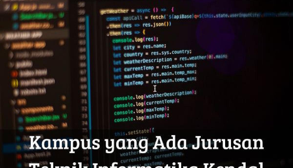 Kampus yang Ada Jurusan Teknik Informatika Kendal