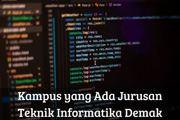 Kampus yang Ada Jurusan Teknik Informatika Demak