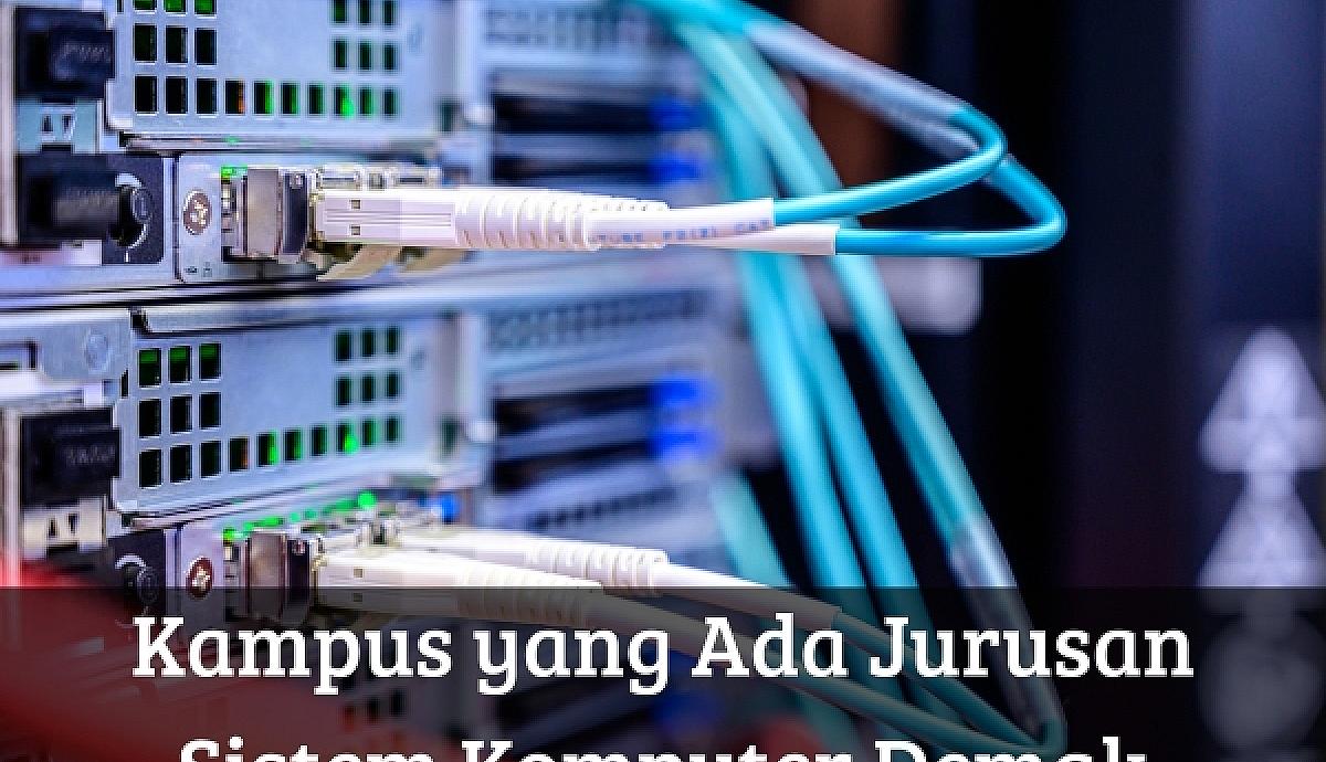 Kampus yang Ada Jurusan Sistem Komputer Demak