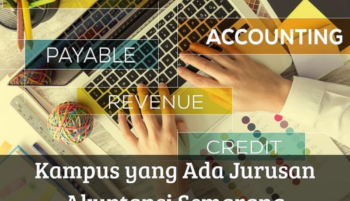 Kampus yang Ada Jurusan Akuntansi Semarang