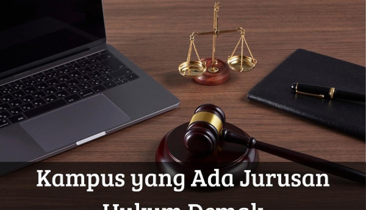 Kampus yang Ada Jurusan Hukum Demak