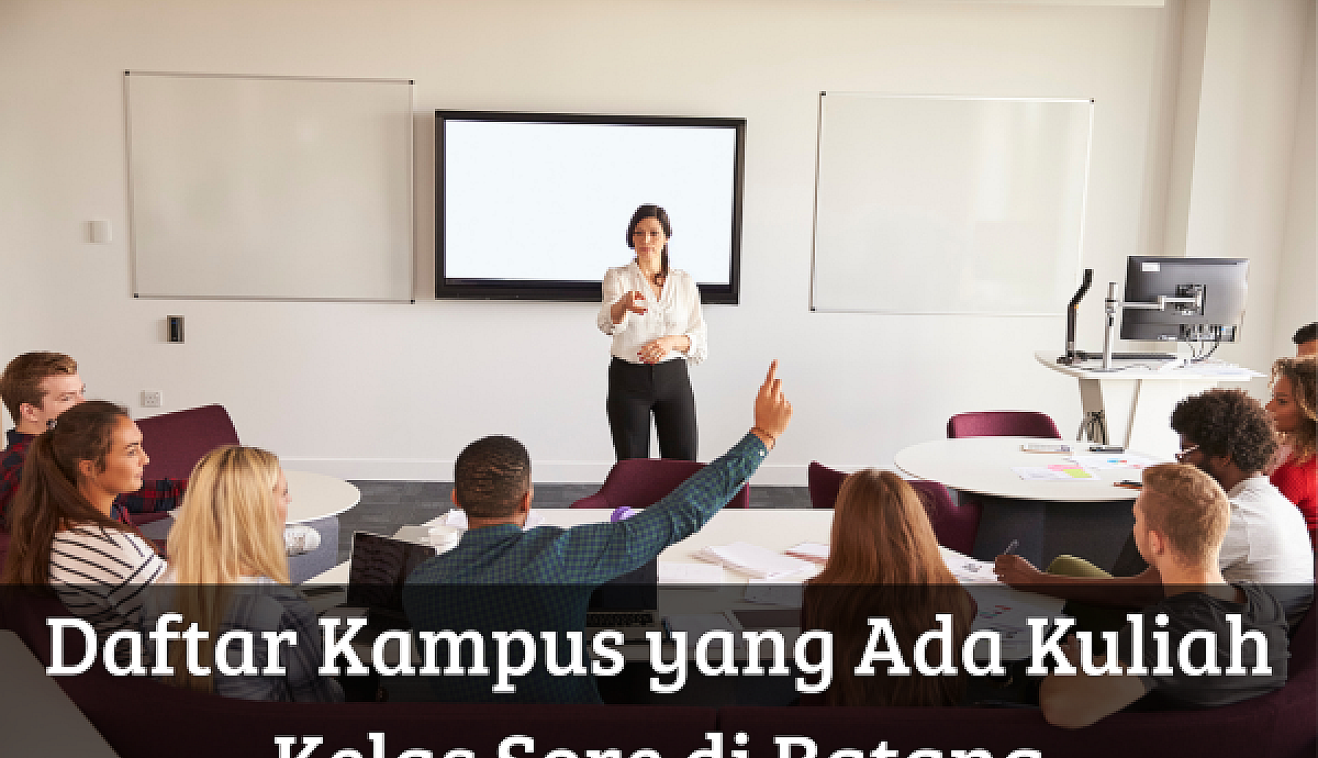 Daftar Kampus yang Ada Kuliah Kelas Sore di Batang