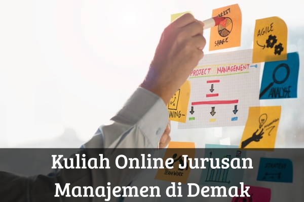 Kuliah Online Jurusan Manajemen di Demak