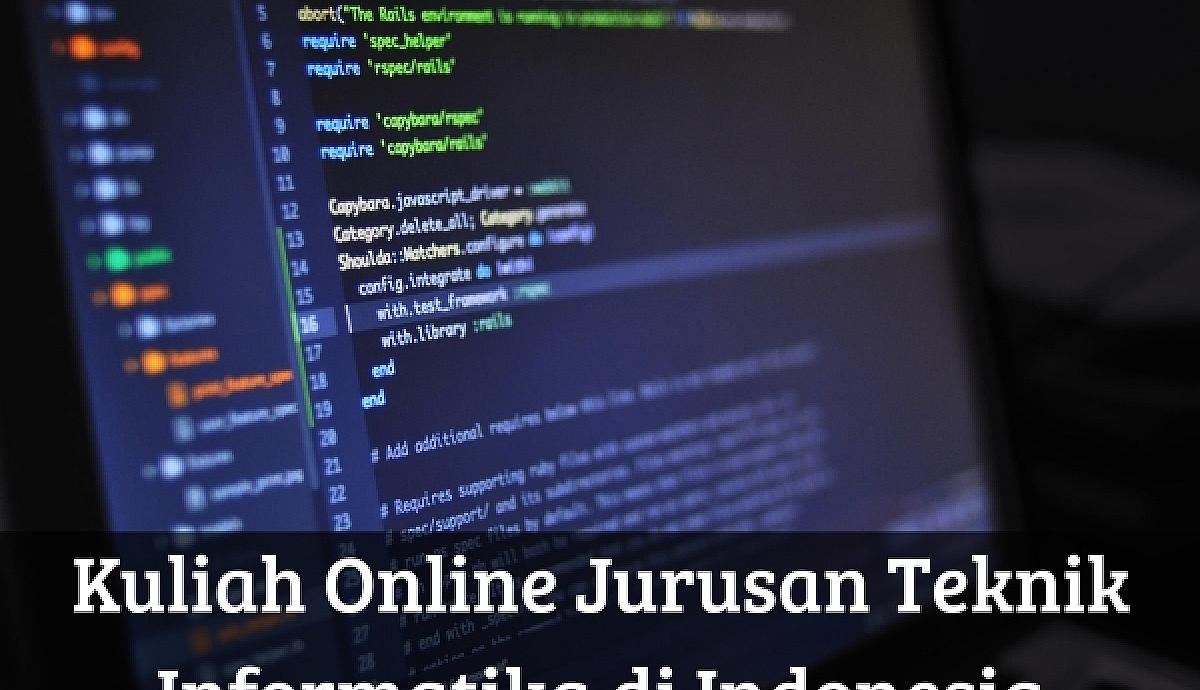 Kuliah Online Jurusan Teknik Informatika di Indonesia