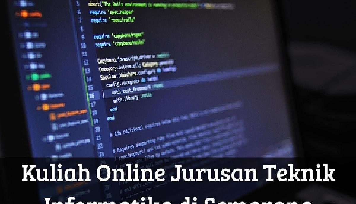 Kuliah Online Jurusan Teknik Informatika di Semarang