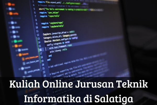 Kuliah Online Jurusan Teknik Informatika di Salatiga