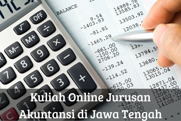 Kuliah Online Jurusan Akuntansi di Jawa Tengah