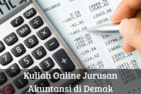 Kuliah Online Jurusan Akuntansi di Demak