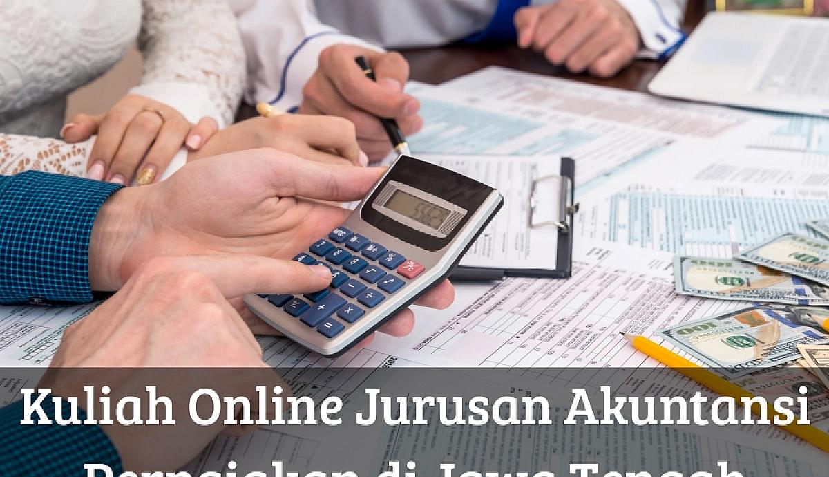 Kuliah Online Jurusan Akuntansi Perpajakan di Jawa Tengah