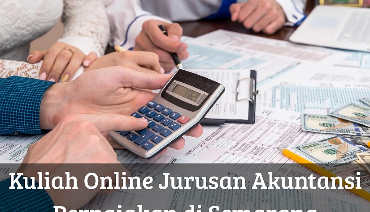 Kuliah Online Jurusan Akuntansi Perpajakan di Semarang