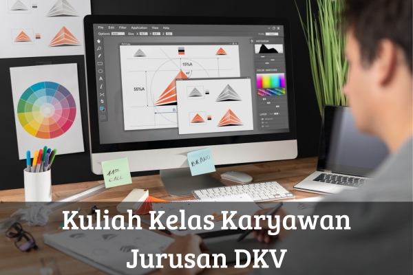 Kuliah Kelas Karyawan Jurusan DKV