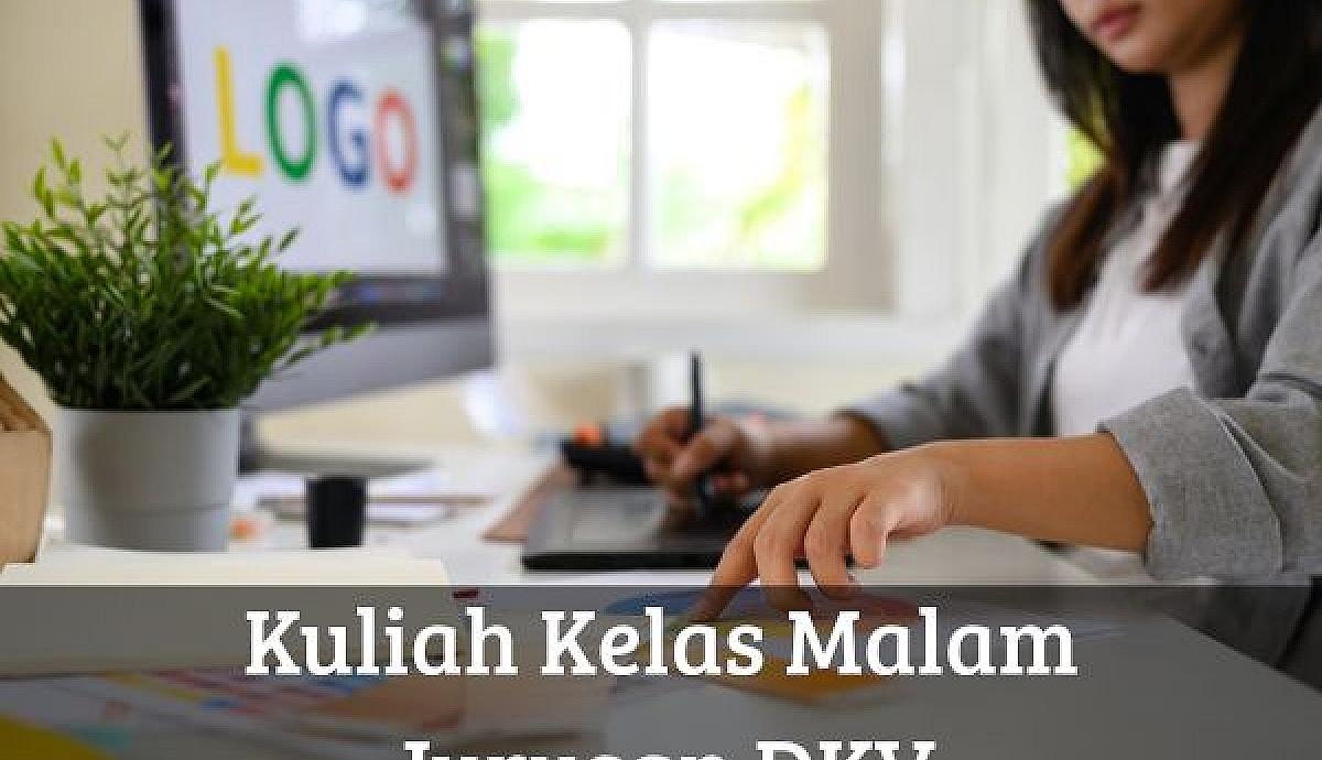 Kuliah Kelas Malam Jurusan DKV