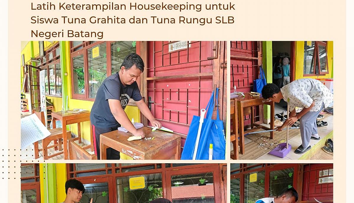 Universitas Stekom Latih Keterampilan Housekeeping untuk Siswa Tuna Grahita dan Tuna Rungu SLB Negeri Batang