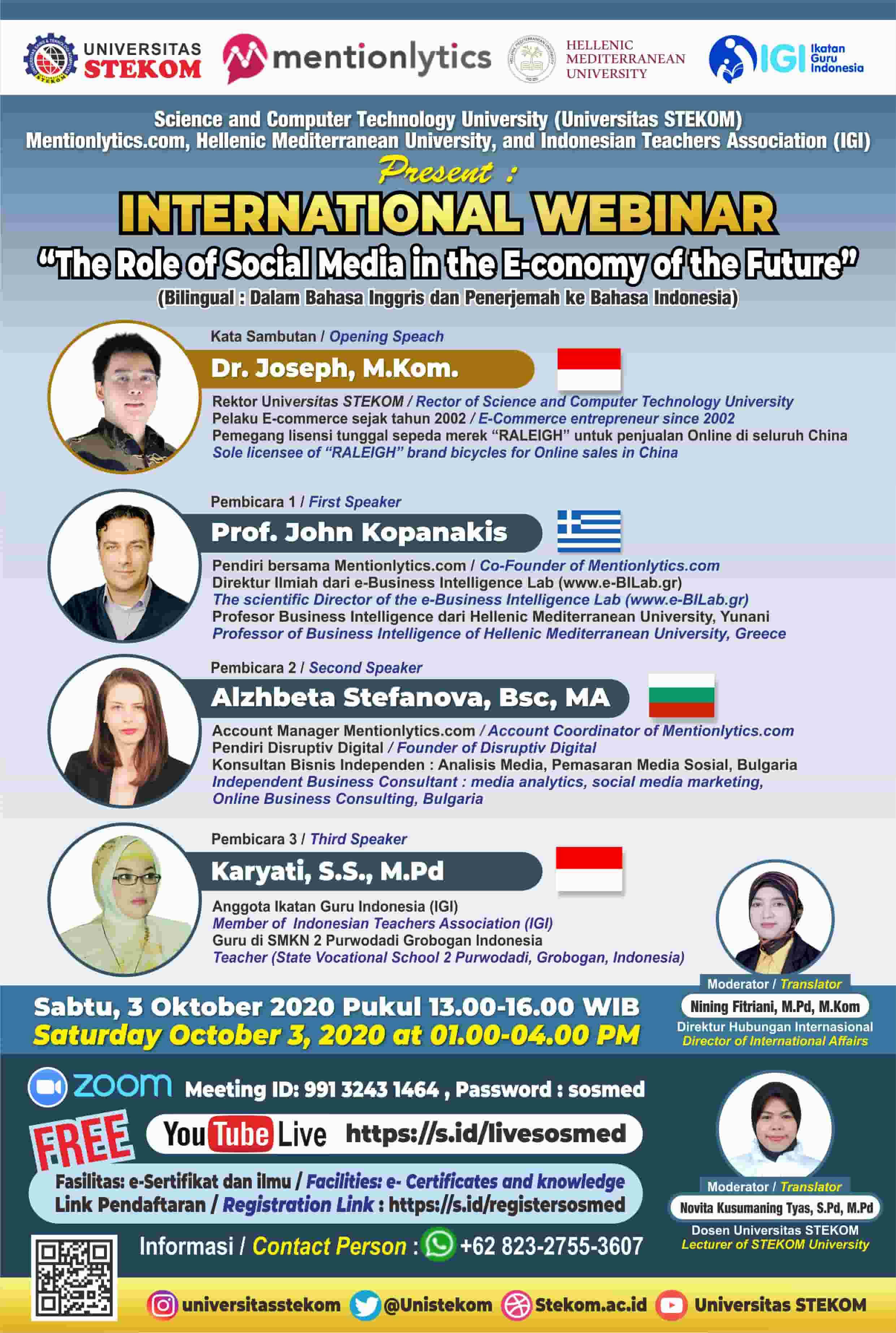 WEBINAR INTERNASIONAL &quot;The Role of Social Media in the E-Conomy of the Future&quot; 