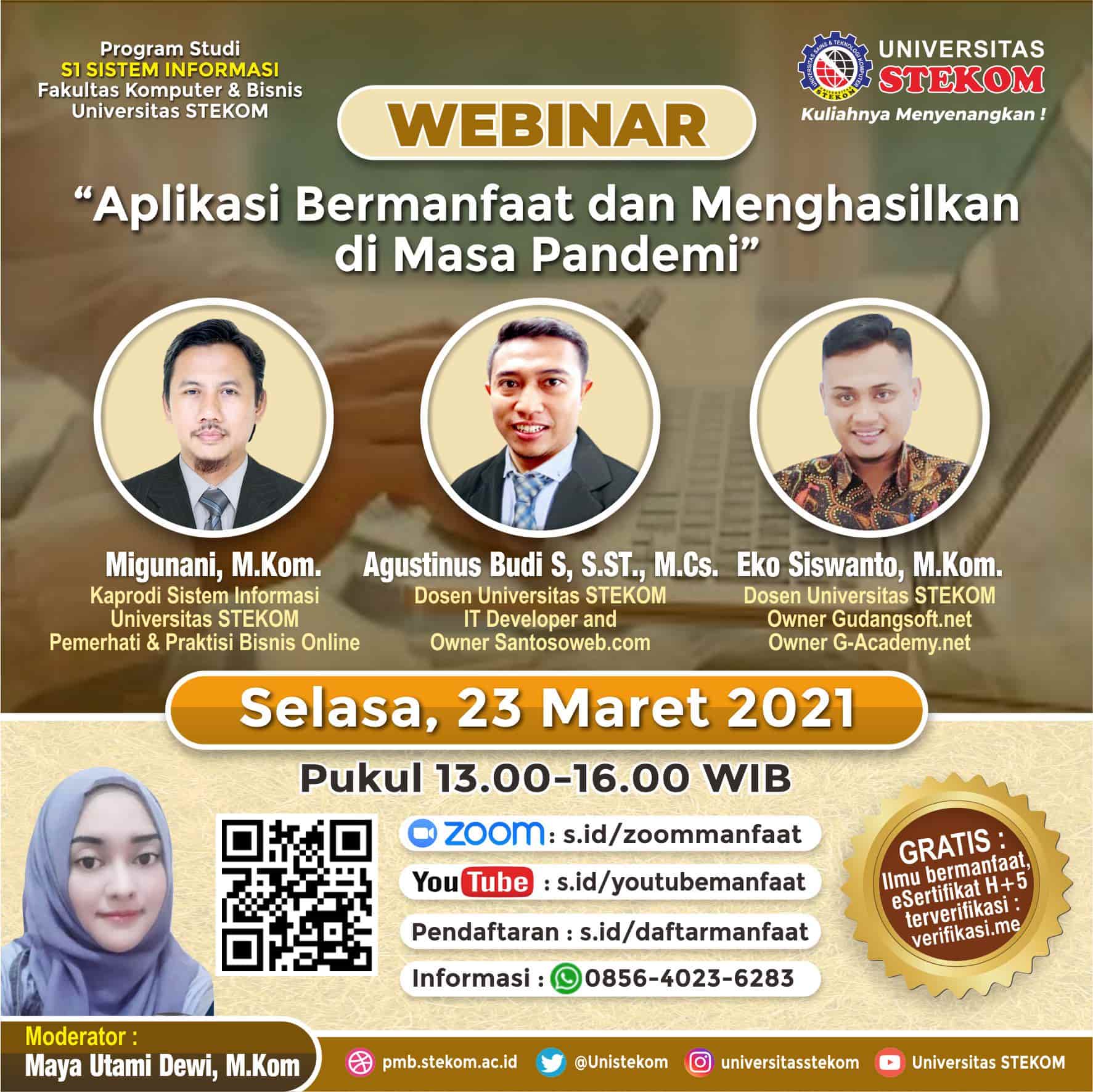 WEBINAR &quot;Aplikasi Bermanfaat dan Menghasilkan di Masa Pandemi&quot;