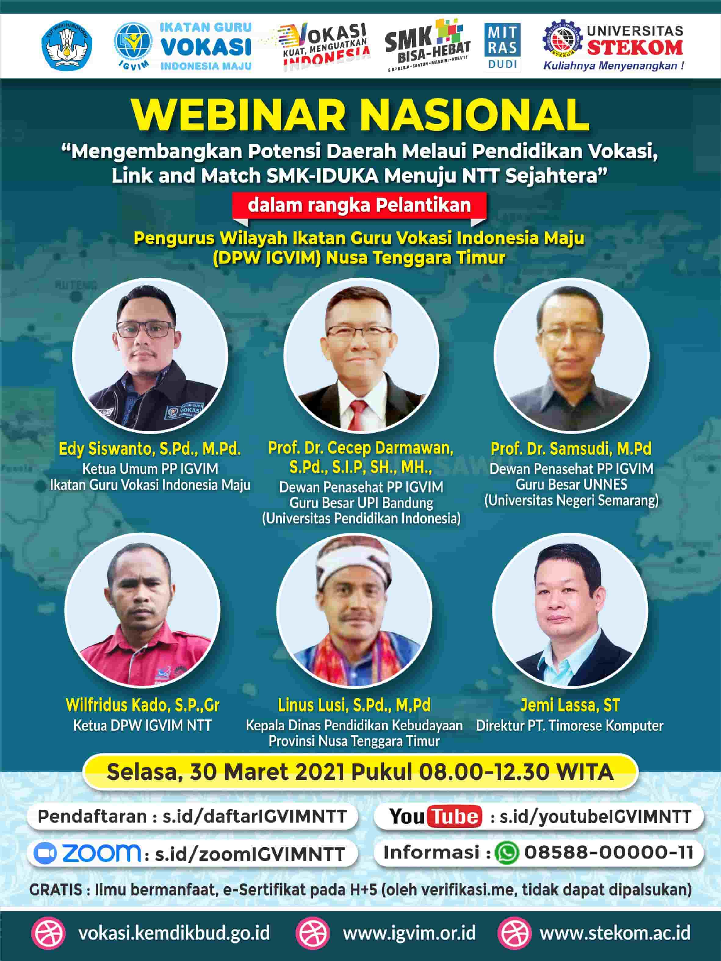 WEBINAR NASIONAL &quot;Mengembangkan Potensi Daerah Melaui Pendidikan Vokasi, Link and Match SMK-IDU