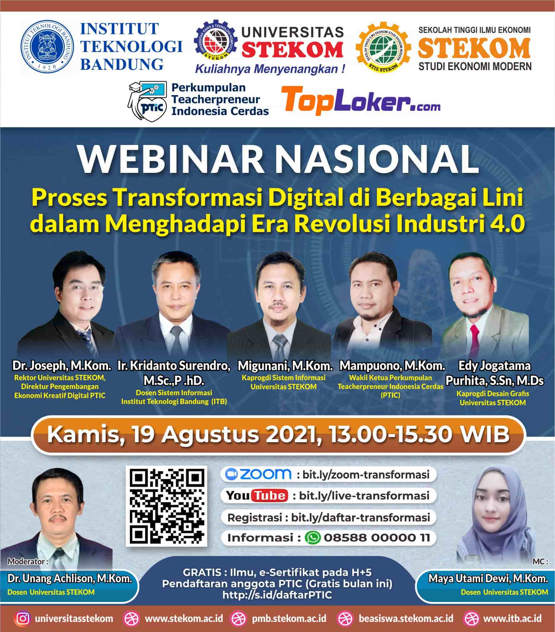 WEBINAR NASIONAL Proses Transformasi Digital di Berbagai Lini dalam Menghadapi Era Revolusi Industri 4.0