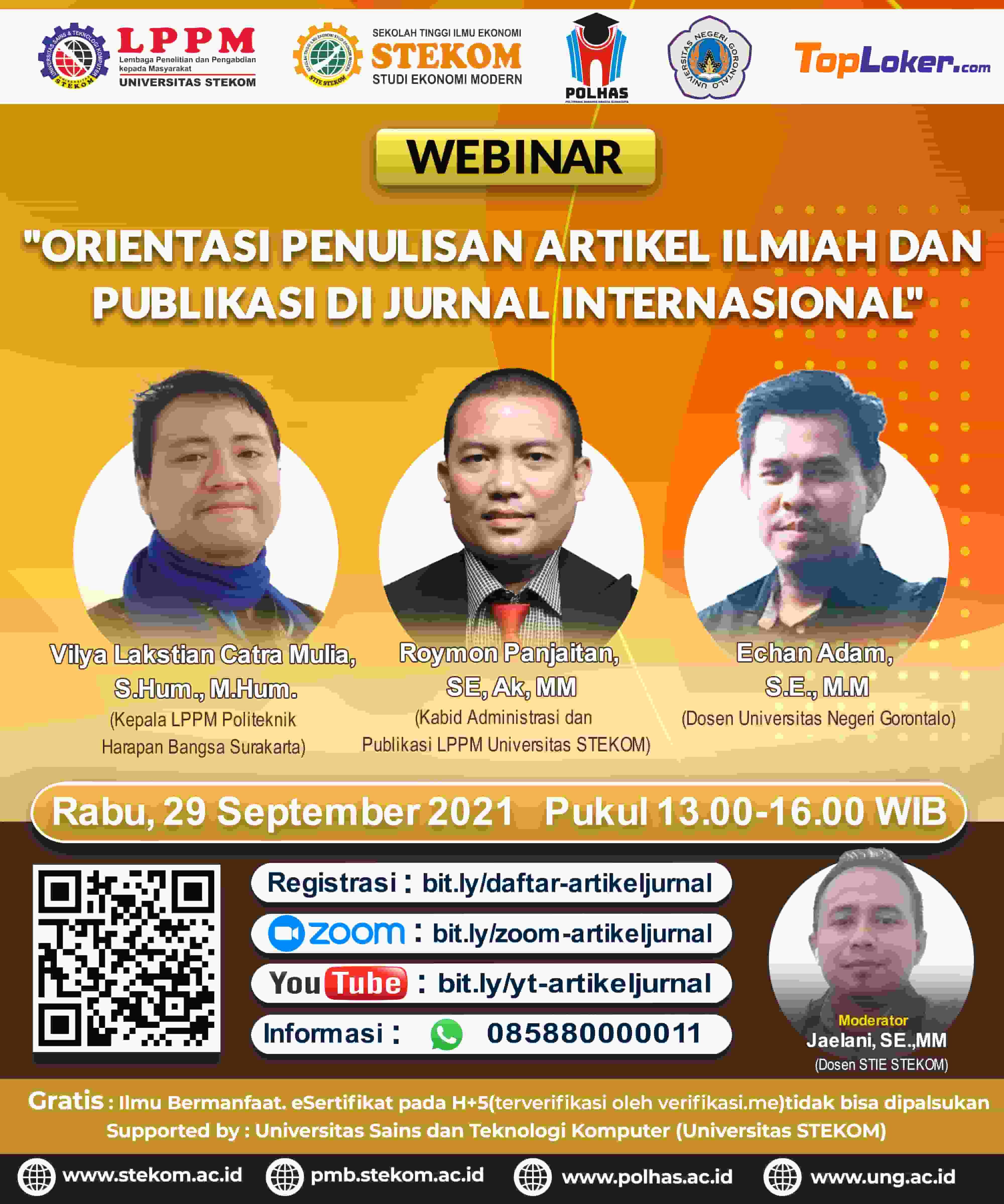 WEBINAR &quot;Orientasi Penulisan Artikel Ilmiah dan Publikasi di Jurnal Internasional&quot;