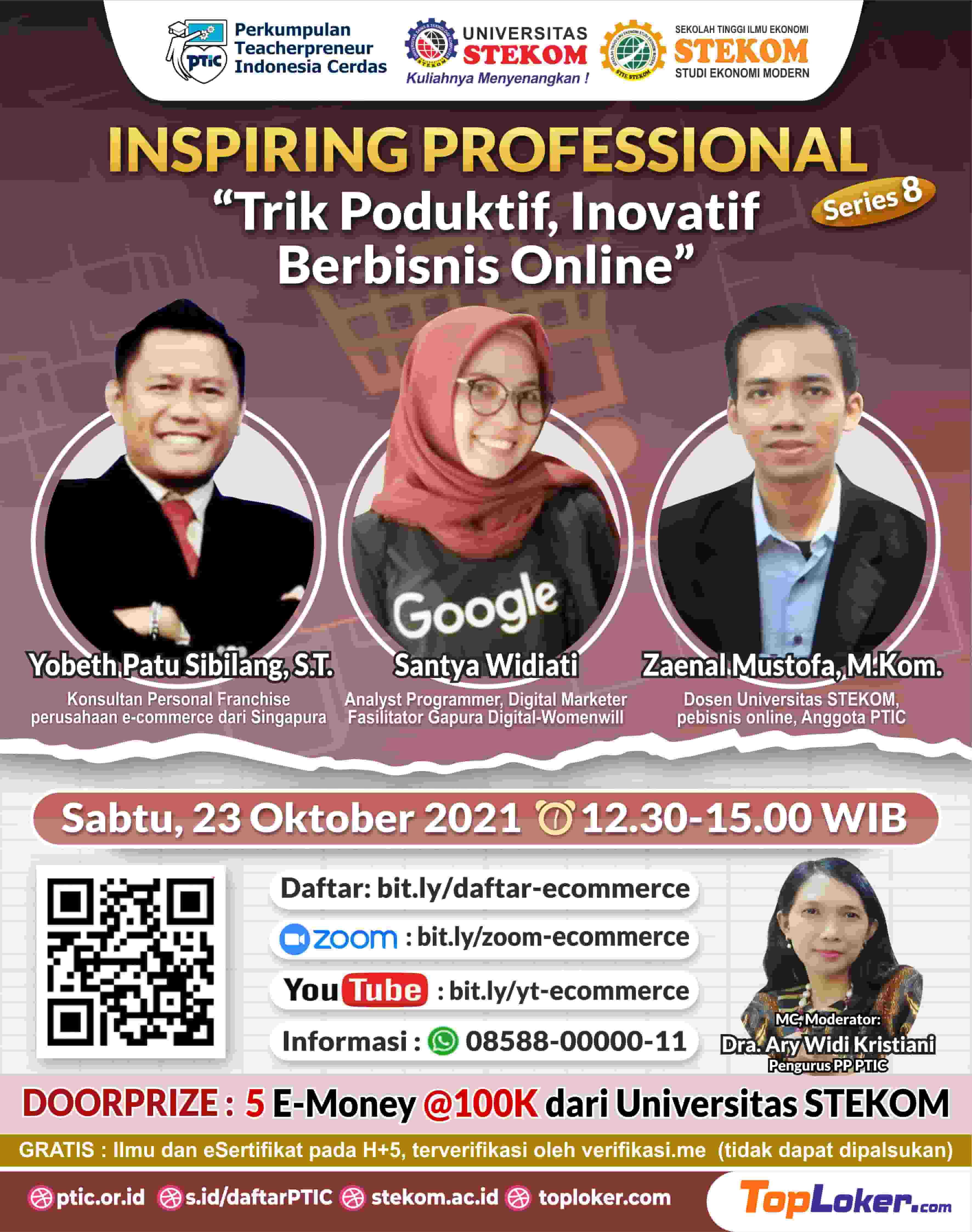 INSPIRING PROFESSIONAL #SERIES 8 Tema : &quot;Trik Produktif, Inovatif Berbisnis Online&quot;