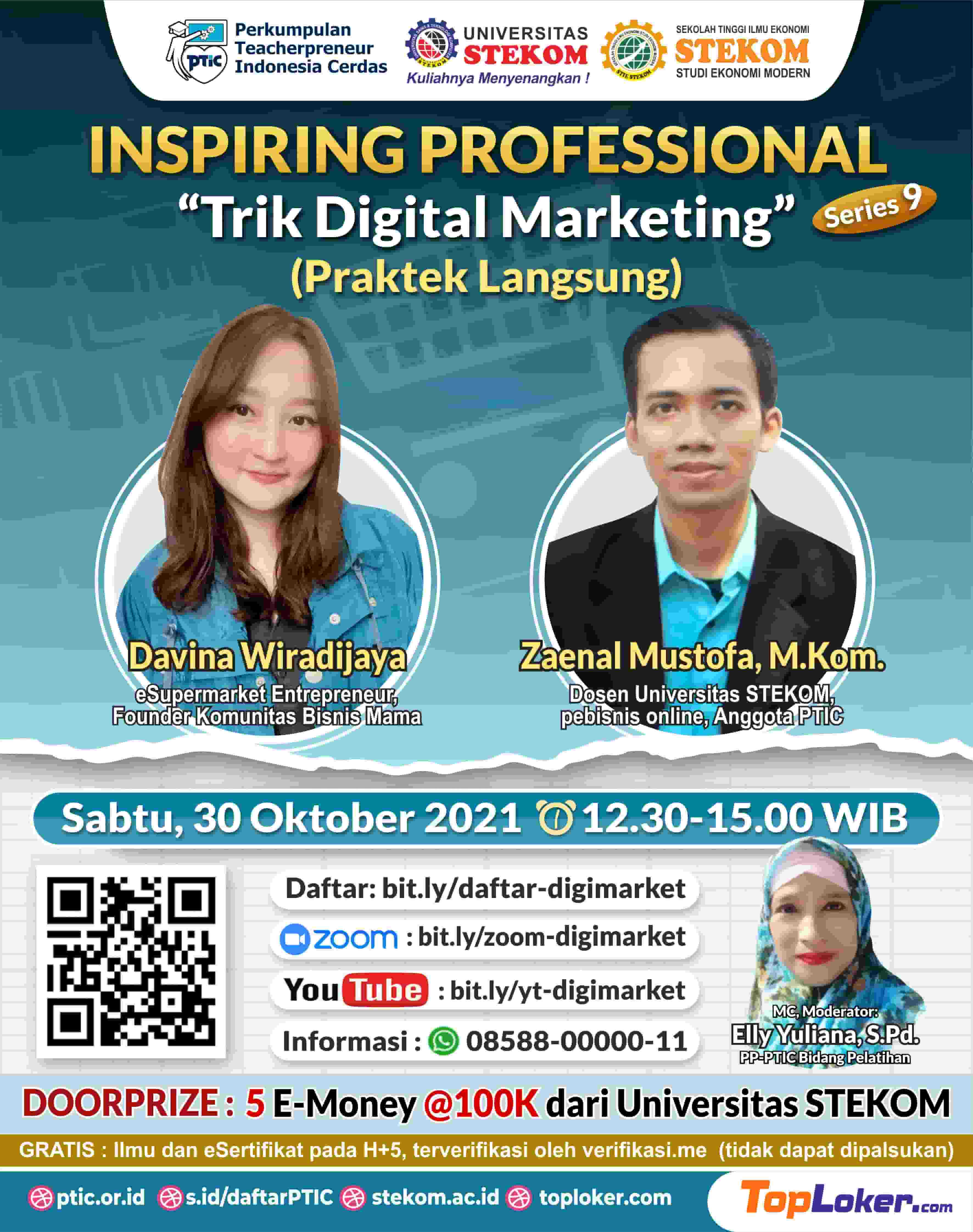 INSPIRING PROFESSIONAL #SERIES 9 &quot;Trik Digital Marketing&quot; (Praktek Langsung)